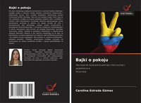 Carolina Estrada GóMez | Bajki O Pokoju | Taschenbuch | Polnisch (2020)