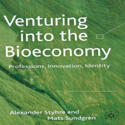 Venturing into the Bioeconomy Professions Innovation Identity Ale
