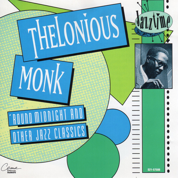 Thelonious Monk: 'Round Midnight And Other Jazz Classics: CD Thelonious Monk: 'Round Midnight And Other Jazz Classics: CD
