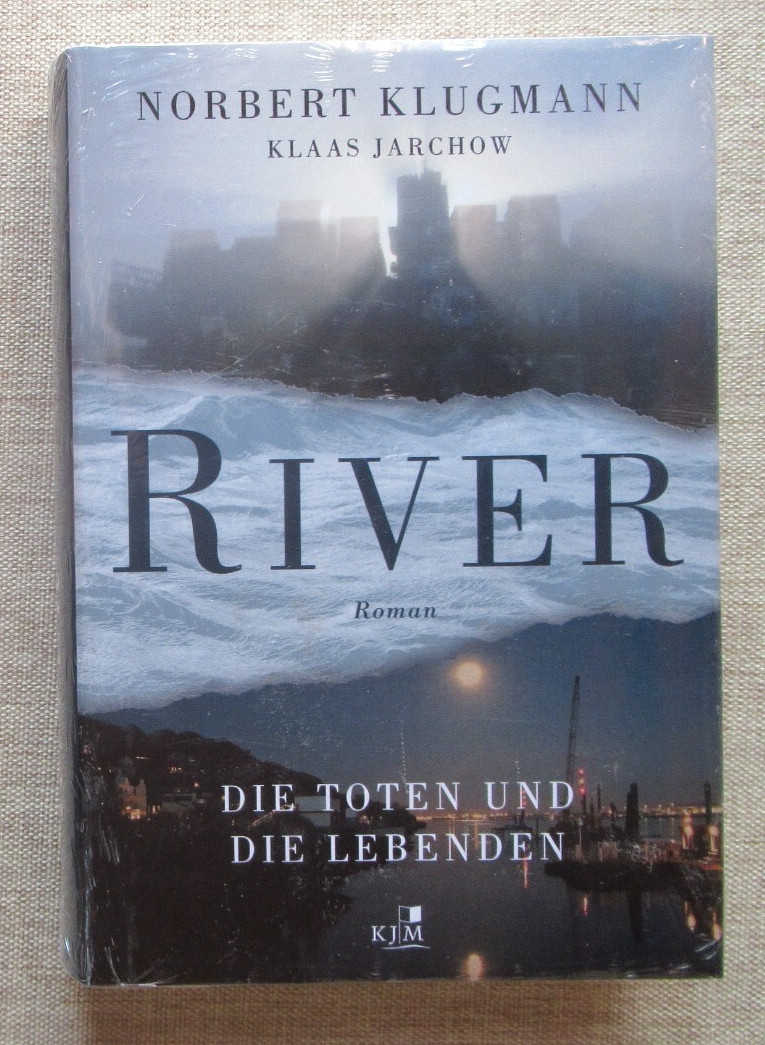 OVP / Neu: River – Die Toten und die Lebenden von Norbert Klugmann HC VERLAGSNEU