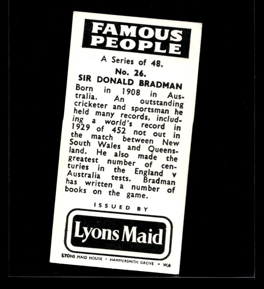 1966 Lyons Maid Famous People Sir Donald Bradman 26 HIGHER HIGH GRADE