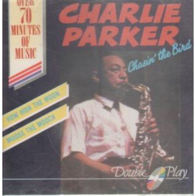 Chasing the Bird Charlie Parker CD Free UK P&P Value Guaranteed Fast Dispatch