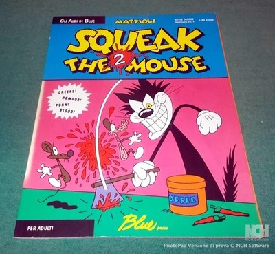 SQUEAK The MOUSE No. 2 by Mattioli Colori Blue Press Editions 1994