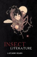 Insect Literature Lafcadio Hearn Taschenbuch Kartoniert / Broschiert Englisch