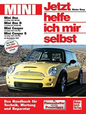 Jetzt helfe ich mir selbst - Mini One / D, Cooper /S von Friedrich Schröder