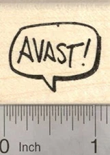 Avast, Pirate Saying Rubber Stamp, Speech Balloon D21319 WM