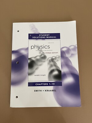 Physics 3rd Edition Volume 4 Student Solution Manual Randall D. Knight Book