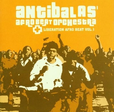 Antibalas - Liberation Afro Beat Vol.1 CD #G2018343