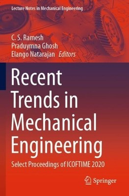 Recent Trends in Mechanical Engineering - 9789811620881