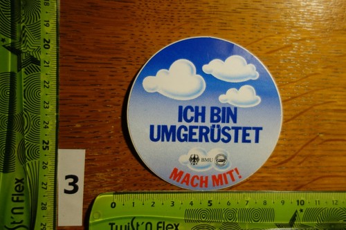 Alter Aufkleber Katalysator BMU ICH BIN UMGERÜSTET mach mit