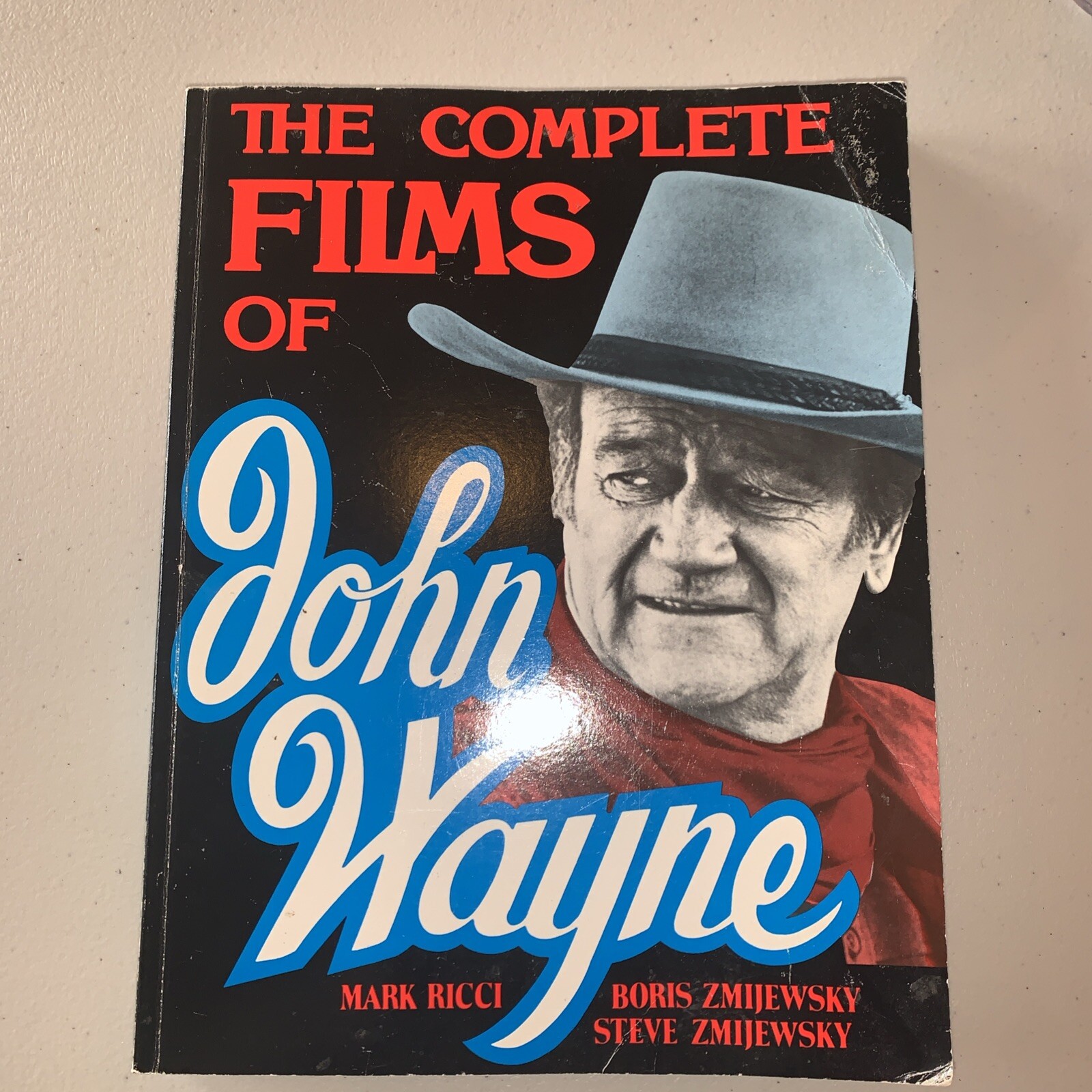 The Complete Films of John Wayne by Ricci, M PB 1999