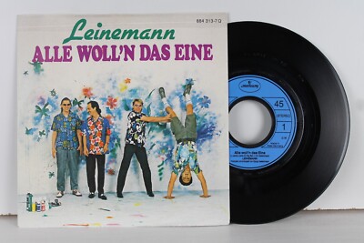 LEINEMANN  Alle woll´n das Eine  MERCURY RECORDS 1985  Vinyl Single 7''