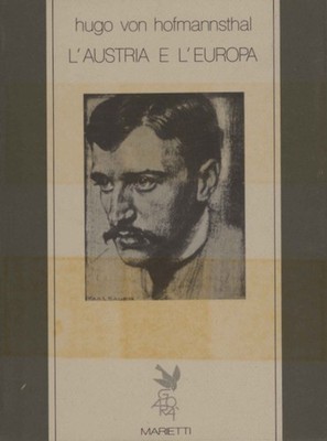 L'Austria e l'Europa - Hugo von Hofmannsthal (Casa Editrice Marietti) [1983]