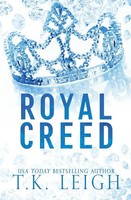 T. K. Leigh | Royal Creed | Taschenbuch | Englisch (2023) | Tracy Kellam