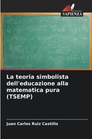 Juan Carlos Ruiz Castillo | La Teoria Simbolista Dell'educazione Alla...