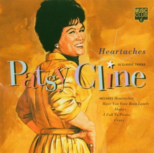 Альбом Patsy Cline Heartaches: 18 КЛАССИЧЕСКИХ ТРЕКОВ (CD)