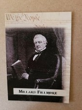 2020 Historic Autographs - Millard Fillmore - Card #13 - POTUS The First 36