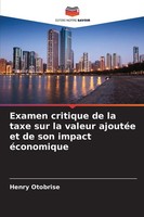 Henry Otobrise | Examen Critique De La Taxe Sur La Valeur AjoutéE Et De Son...
