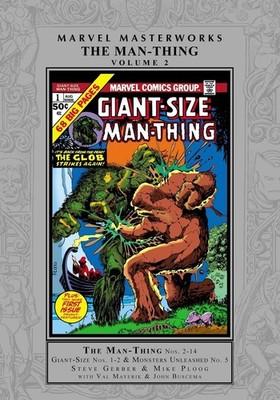 Marvel Masterworks: The Man-Thing Vol. 2 by Steve Gerber Hardcover Book