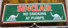 VINTAGE SINCLAIR PORCELAIN SIGN OLD MOTOR OIL GAS PUMP PLATE NO SMOKING 16" DINO