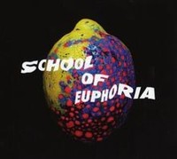 School Of Euphoria Von Spleen United | CD | Zustand Neu