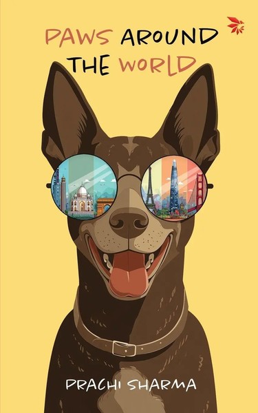 Prachi Sharma | Paws Around The World | Taschenbuch | Englisch (2025)-image
