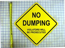 NO DUMPING YELLOW ALUMINUM SIGN