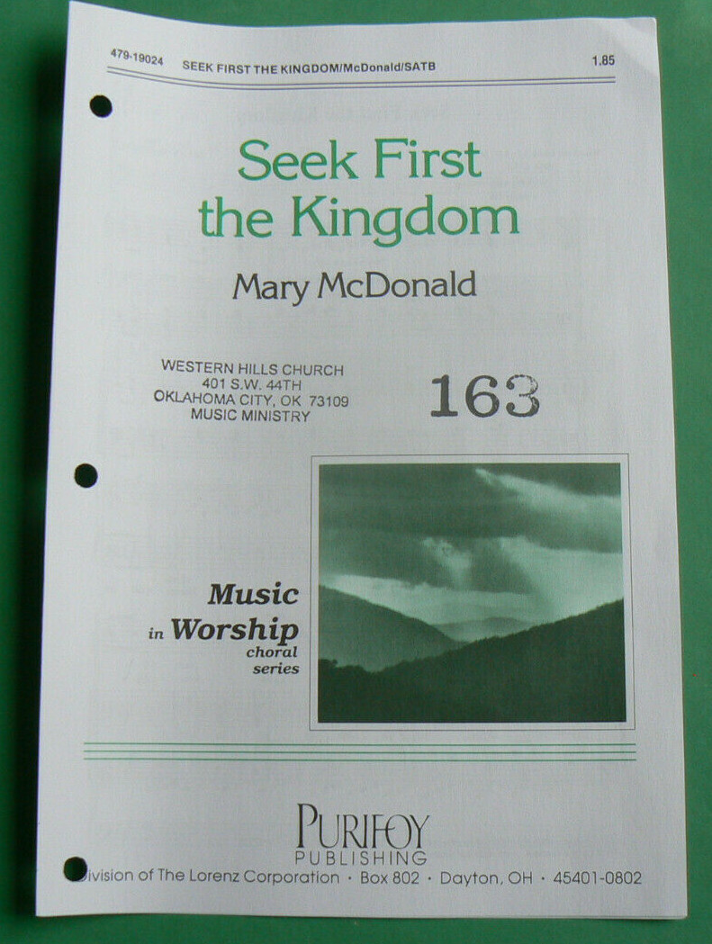 Seek First the Kingdom 1984 sheet music SATB Mary McDonald Purifoy Publ NICE!