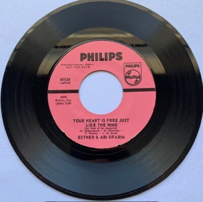 ESTER&ABI OFARIM-PHILIPS-CINDERELLA ROCKEFELLA-YOUR HEART IS-7''1968 PROMO EX