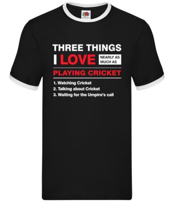 Three Things I Love Cricket - Herren Ringer - lustig