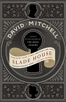 Slade House: A Novel von Mitchell, David | Buch | Zustand gut