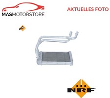 WÄRMETAUSCHER INNENRAUMHEIZUNG VORNE NRF 54352 A NEU OE QUALITÄT