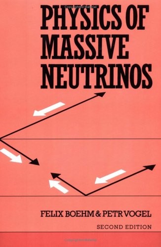 Physics of Massive Neutrinos 2ed. Boehm/Vogel 9780521428491 Free Shipping<|