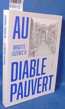 Lozerec Au diable Pauvert - Brigitte Lozerec'h...