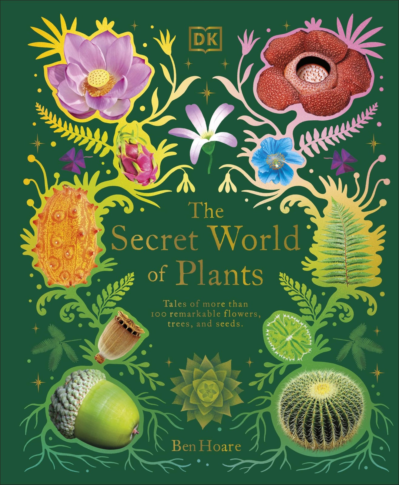 The Secret World of Plants: Tales of More Than 100 by Ben Hoare (HB 2022) - Image 6