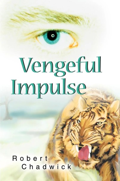 Robert Chadwick | Vengeful Impulse | Taschenbuch | Englisch (2003) | iUniverse-image