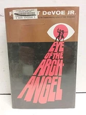 Eye of the Archangel: A Mallory and..., Devoe, Forrest,
