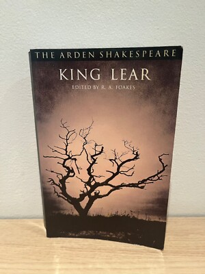 ''King Lear'' (Edited by R.A.Foakes) / The Arden Shakespeare, Englisch