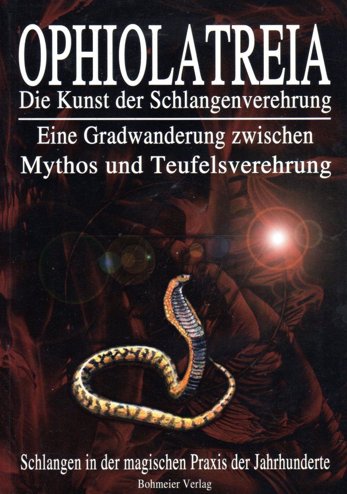Ophiolatreia - Die Kunst Der Schlangenverehrung - Buch - Neu