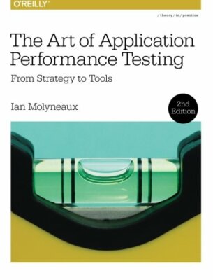 The Art of Application Performance Testing: From Strategy to Tools, Moly PB+=