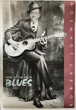 Robert Johnson ~ King Delta Blues ~ Original 1986 Lithographic Poster  24"x 36"