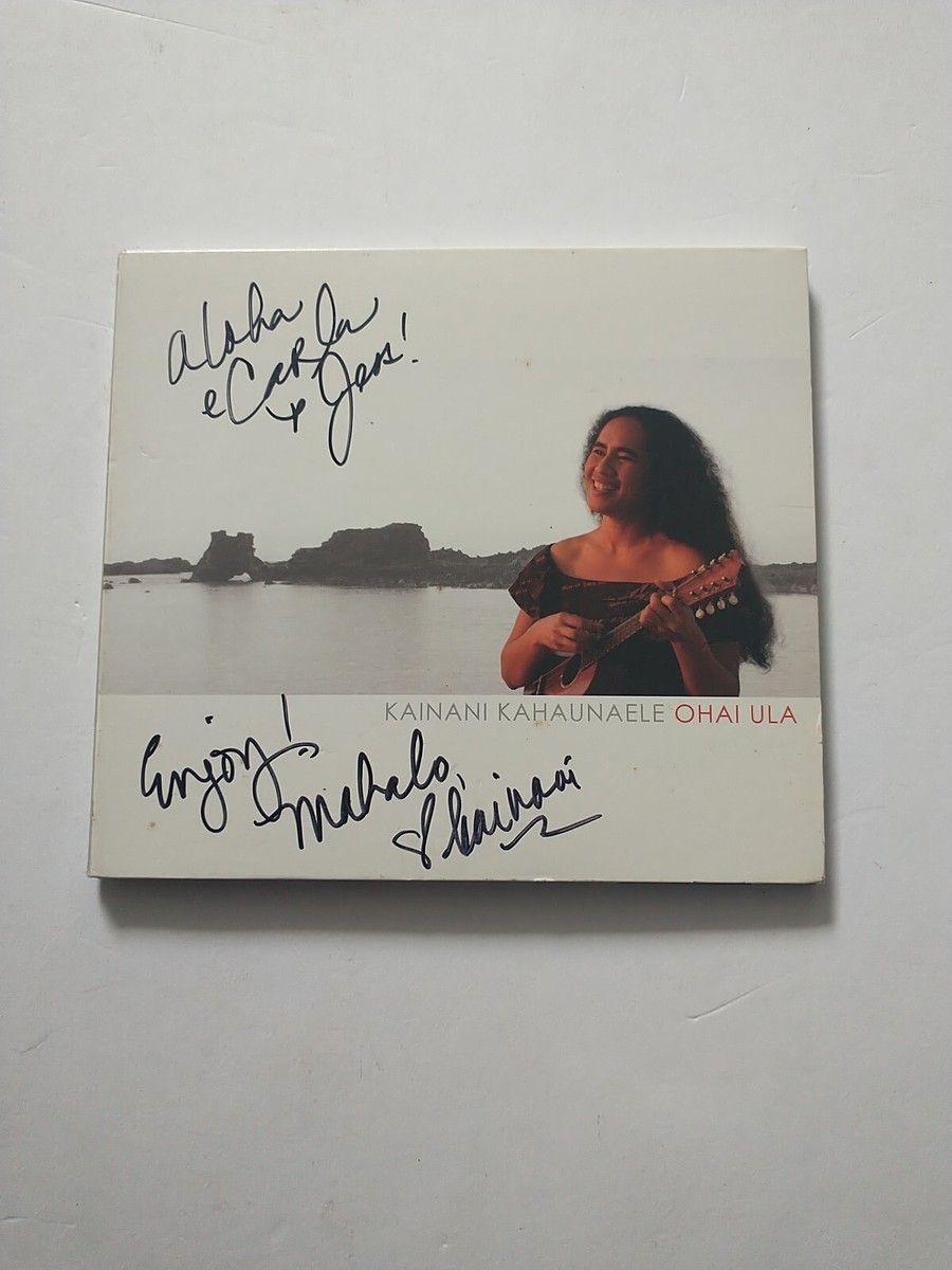 Hawaii CD Kainani Kahaumakea Naʻu ʻOe Kainani Kahaunaele Ohai Ula CD UNVERIFIED SIGNATURE* CD IS
