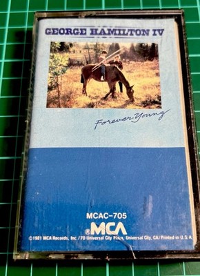 Forever Young by George Hamilton IV Cassette Tape 1981 MCA country USA ￼ 