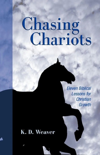 K. D. Weaver | Chasing Chariots | Taschenbuch | Englisch (2008) | CSS Publishing-image