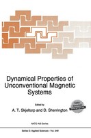 Arne Skjeltorp (U. A.) | Dynamical Properties Of Unconventional Magnetic Systems