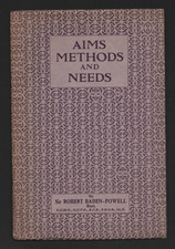 1920 's - Boy Scout Book - Aims Methods and Needs - Baden Powell