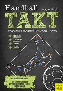 Handball TAKT: Moderne Methoden für spielnahes Trai... | Buch | Zustand sehr gut