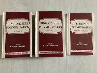 Ring-Opening Polymerization - von K.J. Ivin - Takeo Saegusa - 3 Bände,...