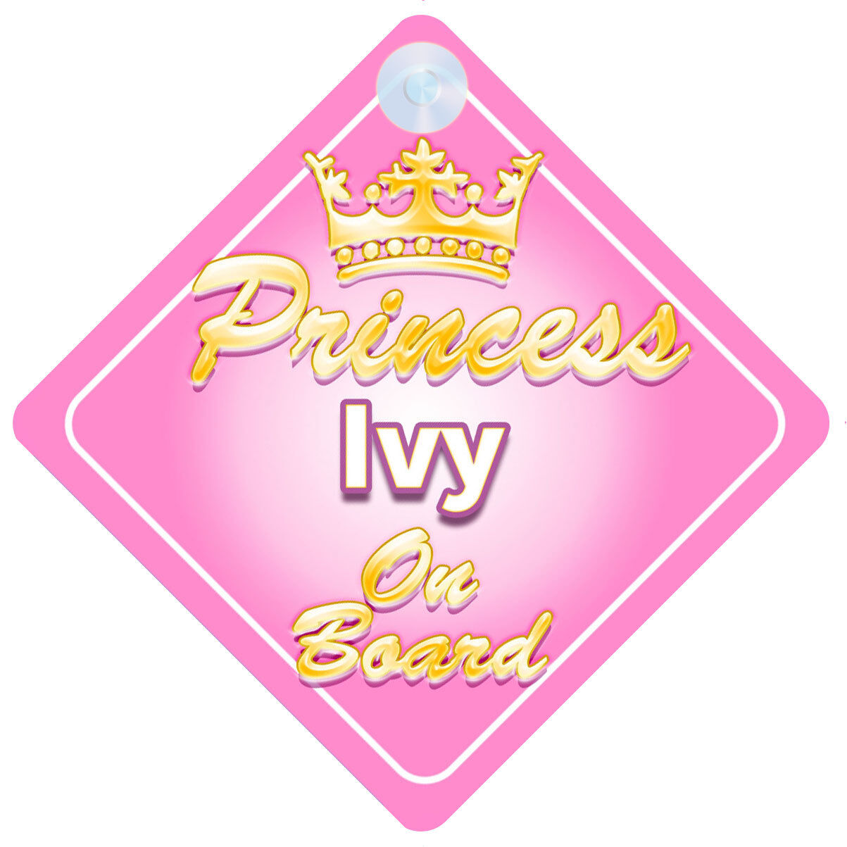 Crown Princess Ivy On Ranking supreme TOP20 Board Car Personalised Sign Baby Girl