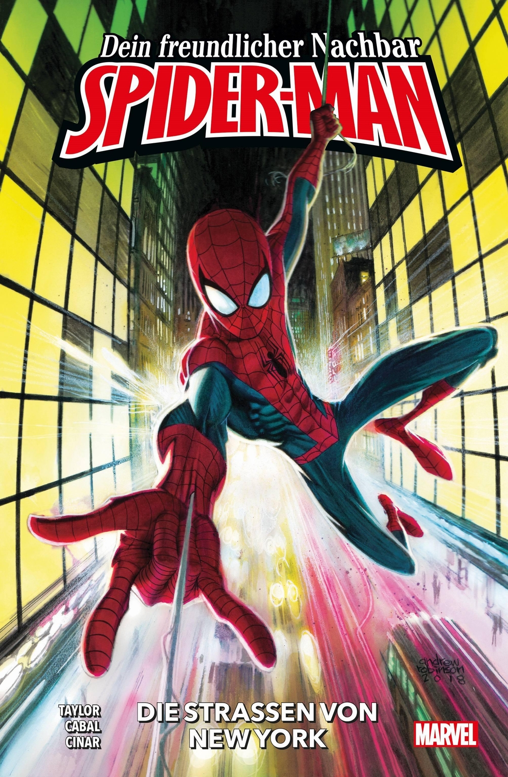 Dein Freundlicher Nachbar Spider-man | Bd. 1: Die Straßen Von York |